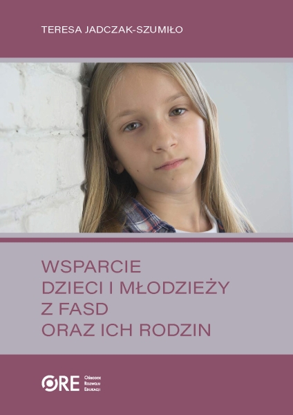 Wsparcie dzieci i młodzieży z FASD oraz ich rodzin